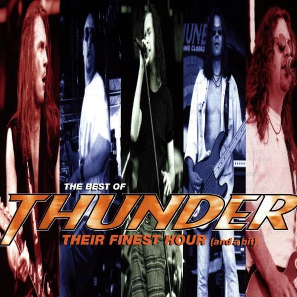 Thunder - Their Finest Hour