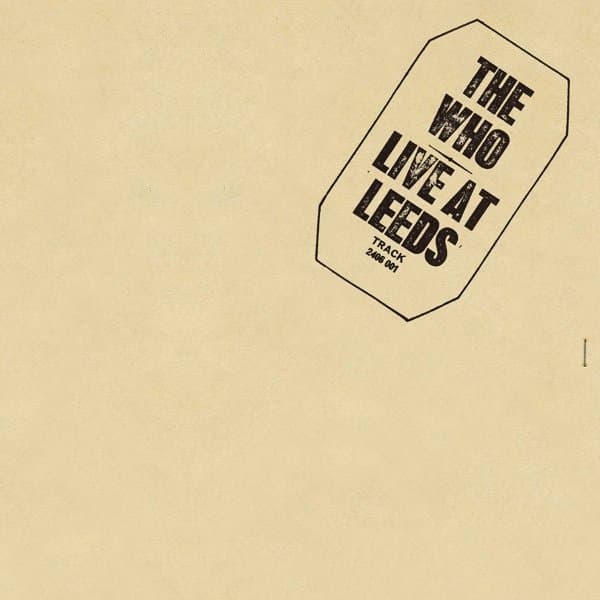 The Who - Live At Leeds (LP) (Remastered)