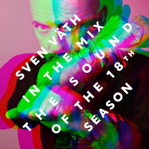 Sven Väth - In The Mix (The Sound Of The 18th Season) (2 CD)