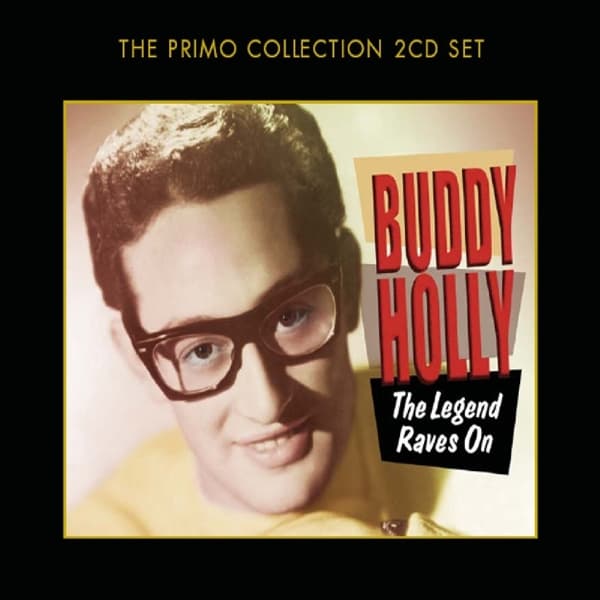 Buddy Holly - The Legend Raves On (2 CD)