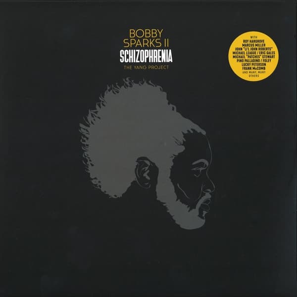 Bobby Sparks - Schizophrenia: The Yang Project (2 LP)