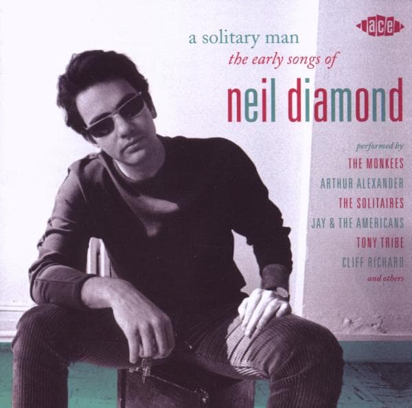 Various Artists - A Solitary Man The Early Songs Of Neil Diamond (CD)