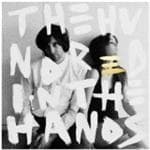 The Hundred In The Hands - Hundred In The Hands (CD)