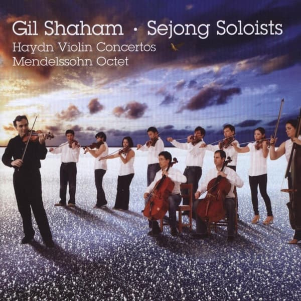 Gil Shaham & Sejong Soloists - Haydn: Violin Concertos | Octet (CD)