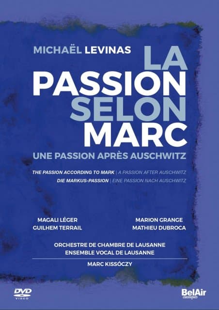 Magali Leger, Marion Grange, Guilhem Terrail - La Passion Selon Marc - Une Passion Apres Auschwit (DVD)