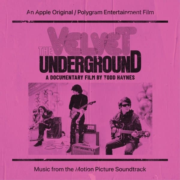 The Velvet Underground - The Velvet Underground (A Documentary Film By Todd Haynes) (Music From The Motion Picture Soundtrack) (2 LP)
