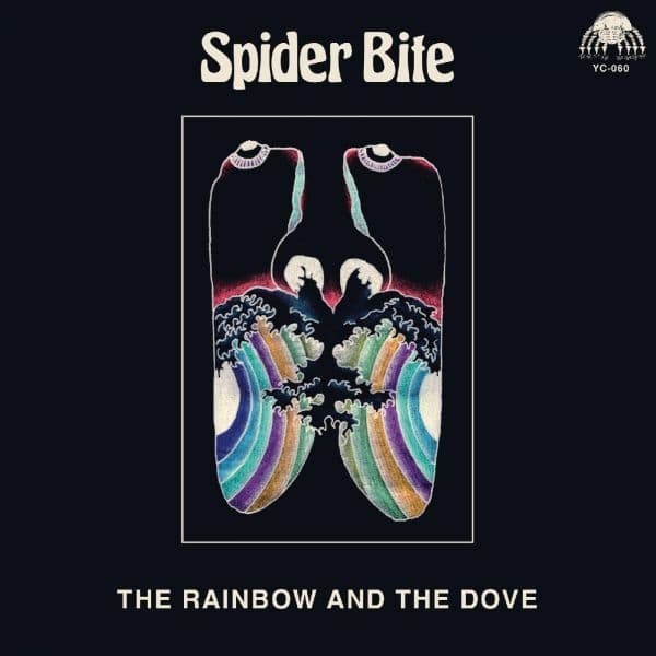 Spider Bite - The Rainbow And The Dove (LP)