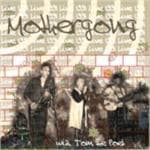 Mother Gong With Tom the Poet - Live 1991 (CD) (Remastered)