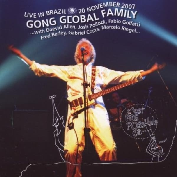 Gong Global Family - Live In Brazil 20 November 2007 (CD)