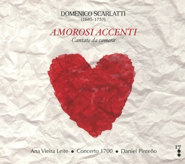 Ana Vieira Leite, Concerto 1700, Daniel Pinteño - Scarlatti: Amorosi Accenti / Cantate Da Camera (CD)