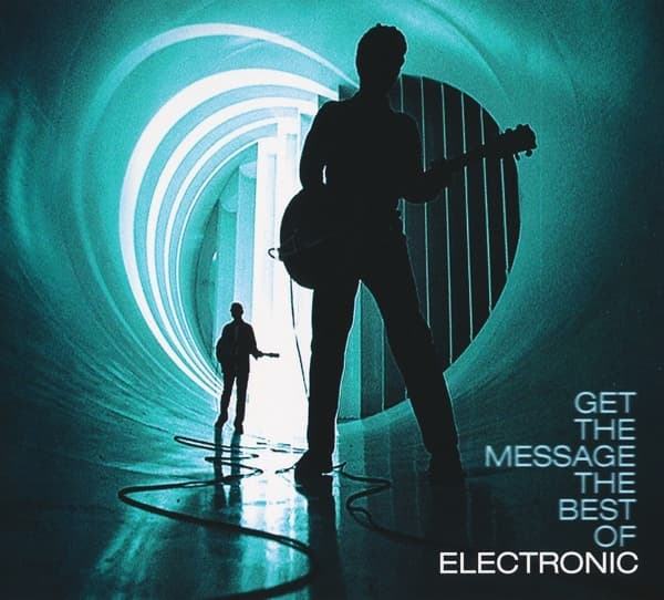 Electronic - Get The Message - The Best Of (2 CD)