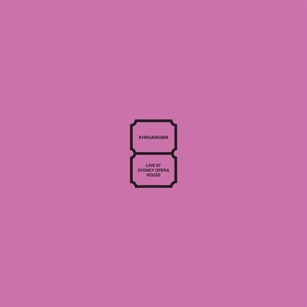 Khruangbin - Live At Sydney Opera House (2 LP)