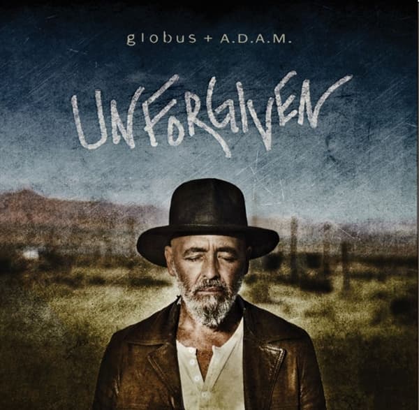 Globus & A.D.A.M. - Unforgiven (CD)