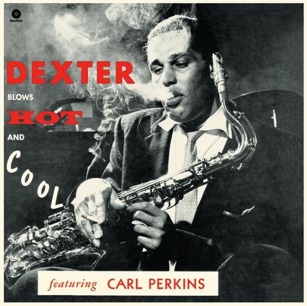 Dexter Gordon - Dexter Blows Hot And Cool (LP) (Limited Edition)
