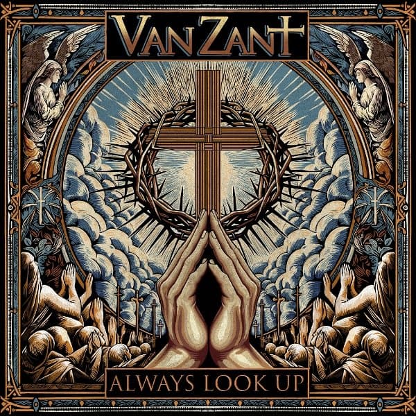 Van Zant - Always Look Up (LP)
