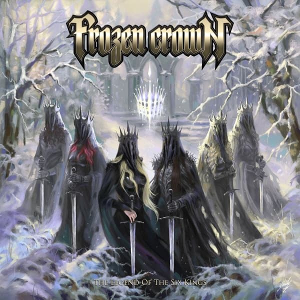Frozen Crown - The Legend Of The Six Kings (CD)