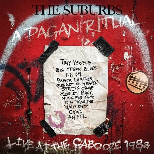 The Suburbs - A Pagan Ritual: Live At The Cabooze 1983 (LP)