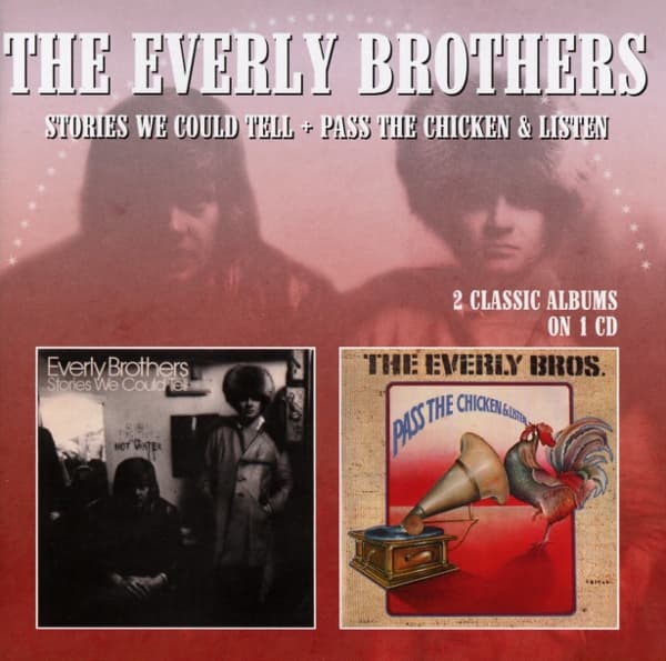 The Everly Brothers - Stories We Could Tell | Pass The Chicken & Listen (CD)