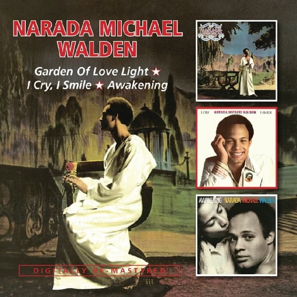 Narada Michael Walden - Garden Of Love Light | I Cry, I Smile | Awakening (2 CD) (Remastered)