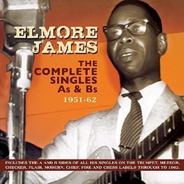 Elmore James - The Complete Singles A's & B's 1951-62 (2 CD)